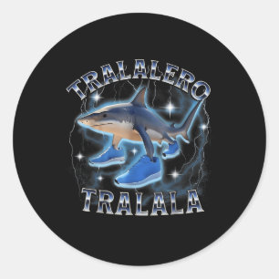 Tralalero Tralala Shark Brainrot Italian Brainrot  Classic Round Sticker