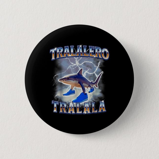 Tralalero Tralala Shark Meme Bootle  2 Inch Round Button (Front)