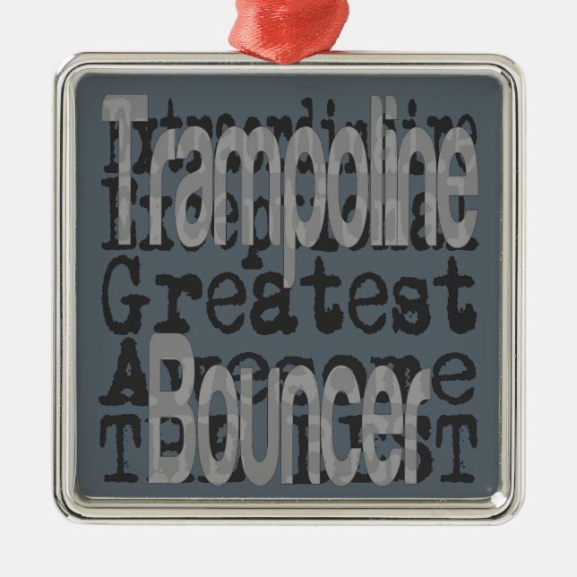 Trampoline Bouncer Extraordinaire Metal Ornament (Front)