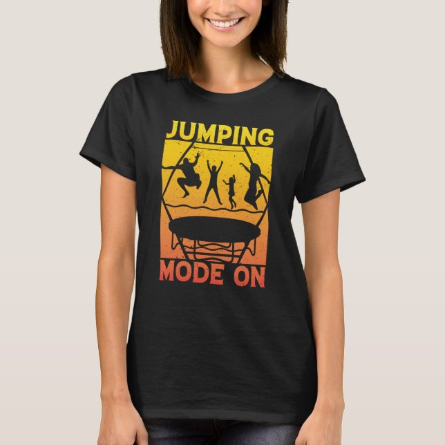 Trampoline Jumping Mode on Trampoline Gymnastics T-Shirt (Front)