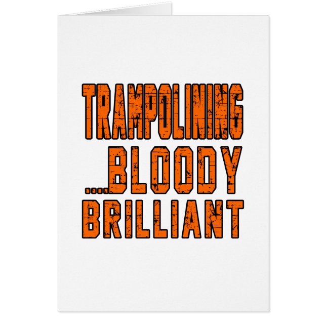 Trampolining Bloody brillant (Devant)
