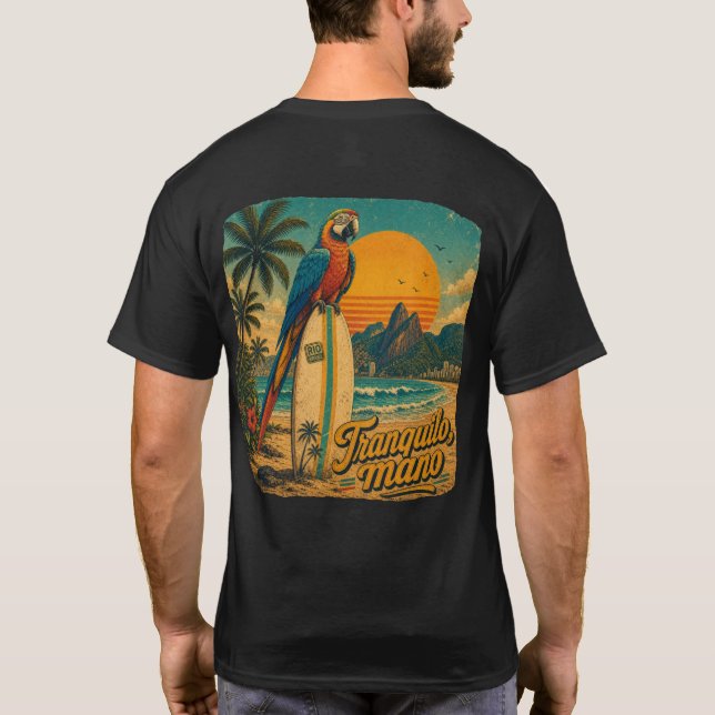 Tranquilo Mano Rio Parrot T-Shirt (Back)