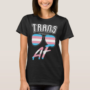 Trans Af Transgender Sunglasses Ftm Mtf Lgbtq Pri T-Shirt