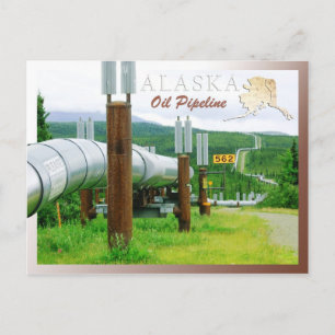 Trans-Alaska Pipeline System, Alaska Postcard