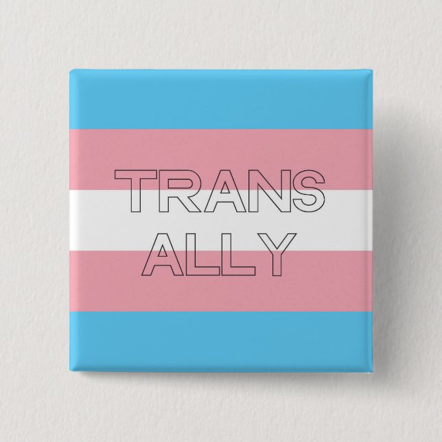 Trans Ally Button (Front)
