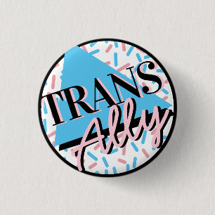 Trans Ally Pink Blue Sprinkles 90s Memphis Style 1 Inch Round Button