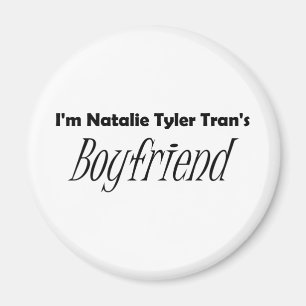 Tran's Boyfriend Magnet