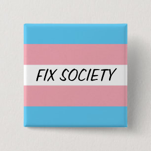 Trans Button: Fix Society 2 Inch Square Button