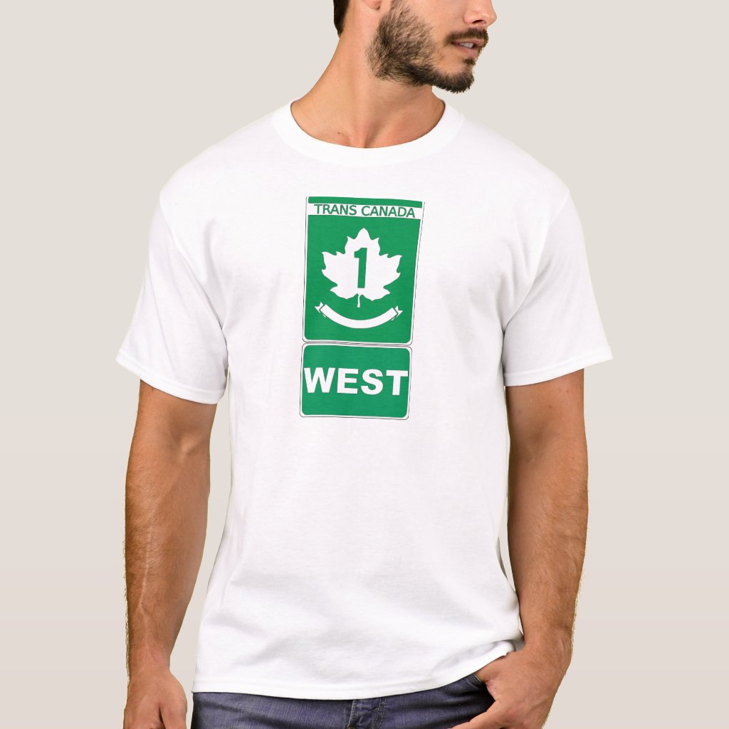 Trans Canada Highway West Sign T-Shirt