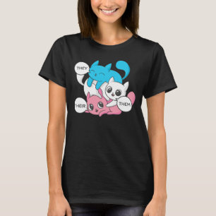 Trans Cats They Them Their Pronouns Transgender II T-Shirt