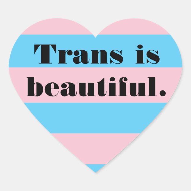 Trans est un beau autocollant de coeur (Devant)