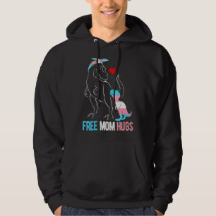 Trans Free Mom Hug Dinosaur Rex Mama Transgender P Hoodie