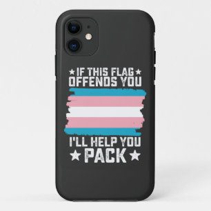Trans If This Flag Offends You I'll Help You Pack iPhone 11 Case