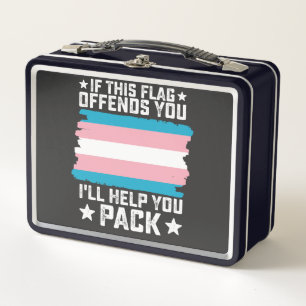 Trans If This Flag Offends You I'll Help You Pack Metal Lunch Box