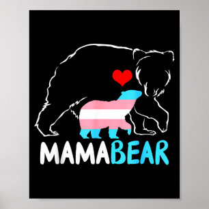 Trans mama bear proud mom rainbow transgender poster