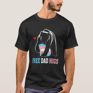 Trans Papa Bear Free Dad Hugs Rainbow Transgender T-Shirt