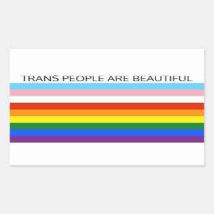 Trans People Are Beautiful Sticker