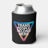 Trans People Belong Pride Gay Rights Respect Trans