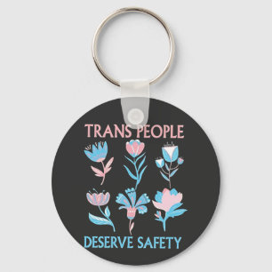Trans People Deserve Safety Pride Month LGBTQ Keychain