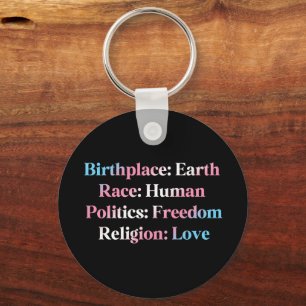Trans Pride - Birthplace: Earth. Race: Human Keychain