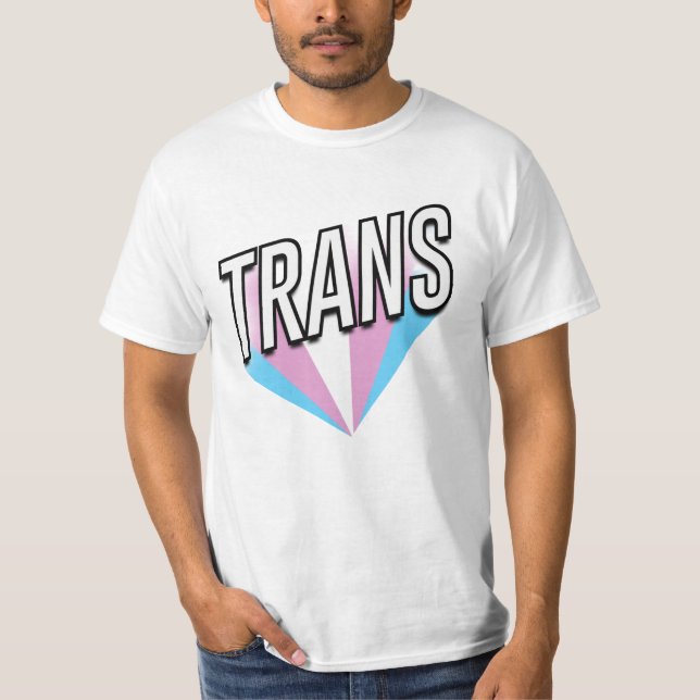 Trans Pride Burst Trans T-Shirt (Front)