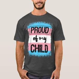 Trans Pride Proud Dad Mom of My Child LGBTQ Transg T-Shirt