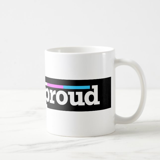 Trans&proud Mug (Right)