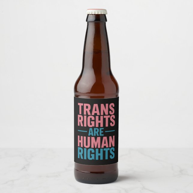 Trans Right Are Human Rights Transgender Pride Beer Bottle Label (Front)
