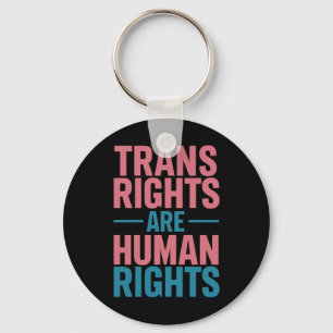 Trans Right Are Human Rights Transgender Pride Keychain