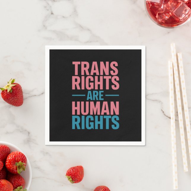 Trans Right Are Human Rights Transgender Pride Napkin (Insitu)