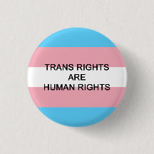 Trans Rights Are Human Rights Badge