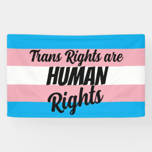 Trans Rights Are Human Rights Banner