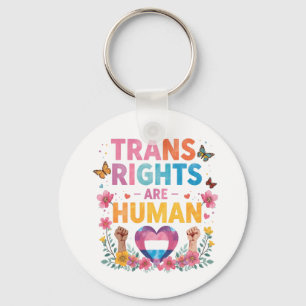 Trans Rights Are Human Rights Design LGBTQ+ Keychain