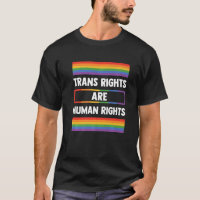 Trans Rights Are Human Rights Gay Rainbow Lgbtq Qu