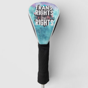 Trans Rights Are Human Rights Golf Head Cover