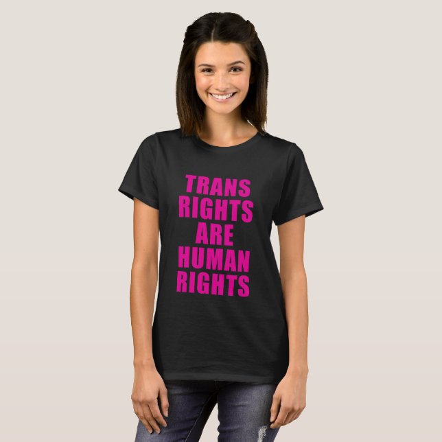 TRANS RIGHTS ARE HUMAN RIGHTS T-Shirt (Front Full)