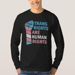 Trans Rights Are Human Rights Transgender Flag Lgb T-Shirt