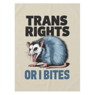 Trans Rights Or I Bites Gay Funny Lgbtq Pride Tablecloth