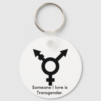 trans symbol, Someone I love is Transgender. Keychain