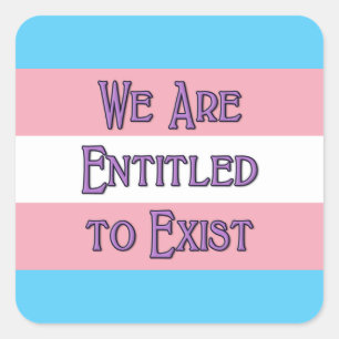 Trans We Are... Square Sticker