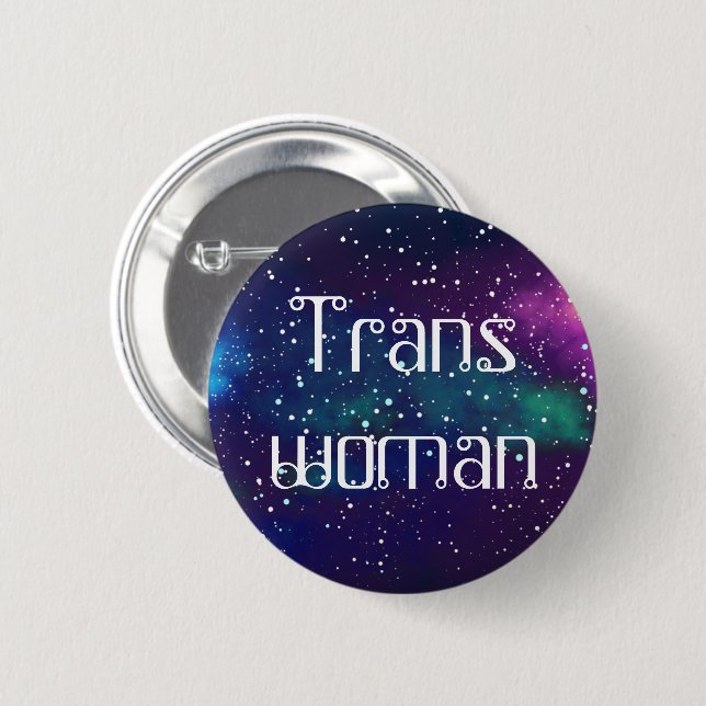 Trans Woman Customizable Galaxy Identity 2 Inch Round Button (Front & Back)