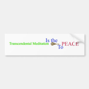 Transcendental Meditation it the key PEACE Bumper Sticker