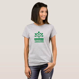 Transformative Teacher T-Shirt (Womens)