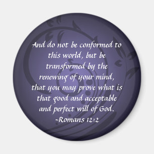 Transformed Romans 12 Christian Bible Verse Quote Magnet