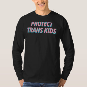 Transgender Ally LGBT Pride Protect Trans Kids T-Shirt
