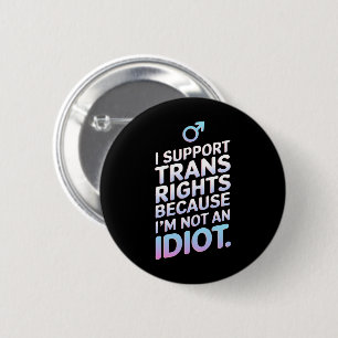 Transgender Ally Trans Pride Flag Support  2 Inch Round Button