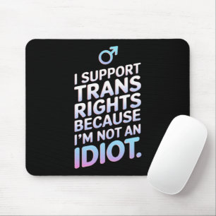 Transgender Ally Trans Pride Flag Support  Mouse Pad