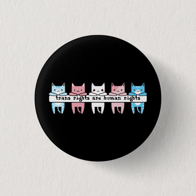 Transgender Flag Cat Trans Rights Are Human Rights 1 Inch Round Button (Front)