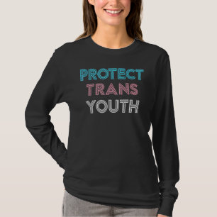 Transgender LGBT Pride Protect Trans Youth T-Shirt