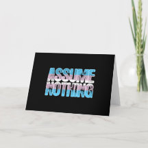Transgender Pride Assume Nothing